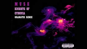 Knights Of Cydonia (Gramatik Remix) Muse