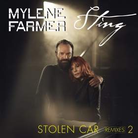 Stolen Car Mylene Farmer & Sting