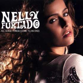 All Good Things (Come To An End) (Dave Aude Radio Edit) Nelly Furtado