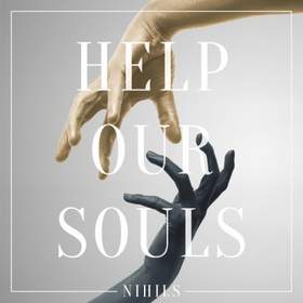 H.O.S. (Help Our Souls) NIHILS