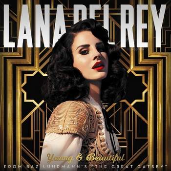 Young and Beautiful Новинки зарубежных песен 2016  Lana Del Rey