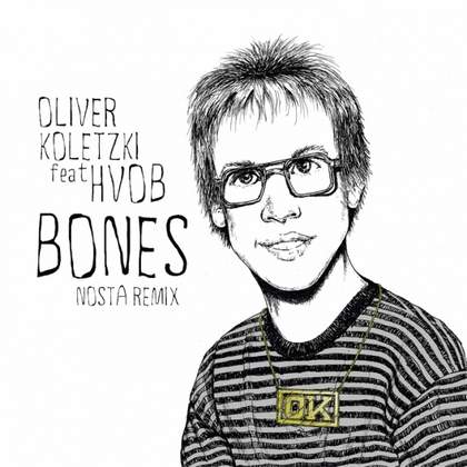 Bones Oliver Koletzki feat. HVOB