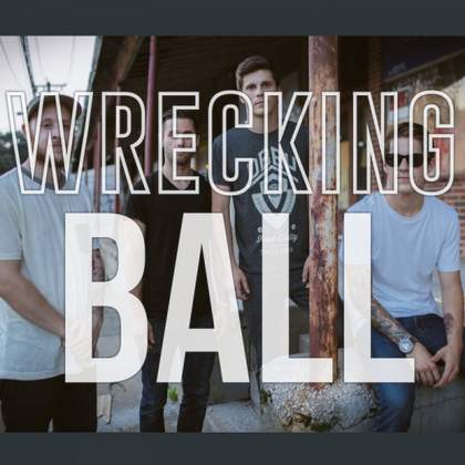 Wrecking Ball (Miley Cyrus Cover) Our Last Night