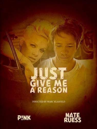 Just Give Me A Reason (2012) Pnk ft. Nate Ruess