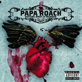 Getting Away With Murder (Demo) Papa Roach