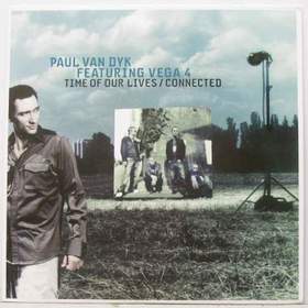 Time Of Our Lives Paul Van Dyk Ft. Vega 4