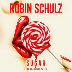 Sugar Robin Schulz ft. Francesco Yates