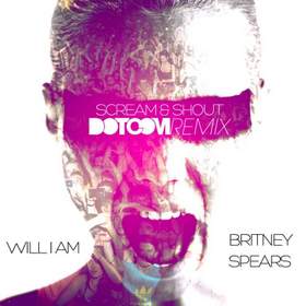 Scream and Shout Remix Will.I.am, Britney Spears, Lil Wayne, Diddy