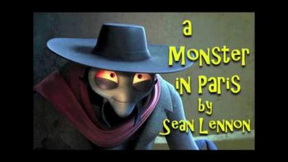 A Monster In Paris (англ.) (OST Монстр в Париже) Sean Lennon