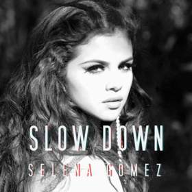Slow Down (минус) Селена Гомес