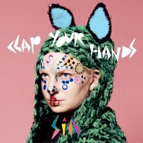 Clap Your Hands (Fred Falke Remix) Sia