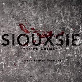 Love Crime(OST Ганнибал 3х13) Siouxsie Sioux