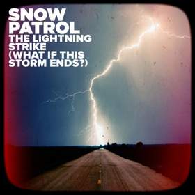 What if This Storm Ends Snow Patrol
