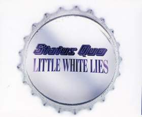 Little White Lies Status Quo