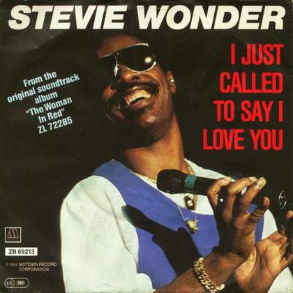 I Just Called to Say I Love You Stevie Wonder