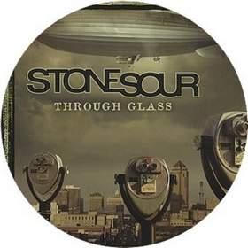 Through Glass (Zakir Unreleased Mix) Stone Sour