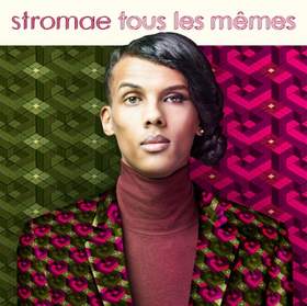 Tous Les Memes Stromae