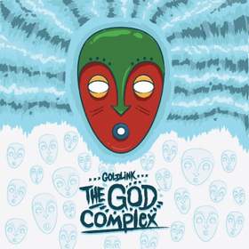 The God Complex (When I  Die) GoldLink