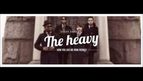 How You Like Me Now? (OST The Crew) The Heavy