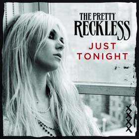 Just Tonight The Pretty Reckless