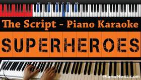 Superheroes (Acoustic Piano Instrumental) The Script