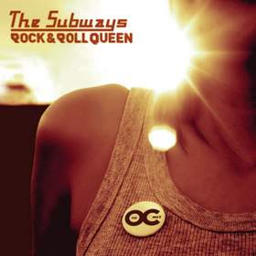 Rock And Roll Queen The Subway
