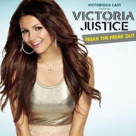 Freak the freak out Victoria Justice