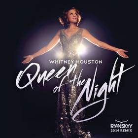 Queen Of The Night Whitney Houston