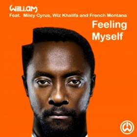 Feeling Myself (Чувство меня) will.i.am feat. Майли Сайрус, Wiz Khalifa & French Montana