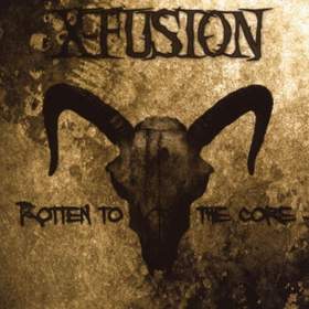 Rotten to the Core X-Fusion